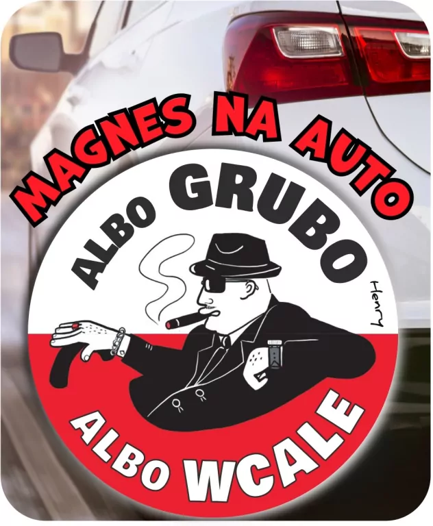 Magnes na auto GRUBO - tantis.pl