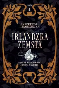 Irlandzka zemsta. Inspektor i złodziejka. Tom 1 - tantis.pl