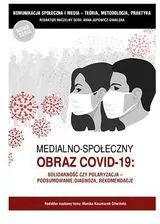 Medialno-społeczny obraz Covid-19 - tantis.pl