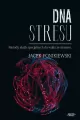DNA stresu. Metody służb specjalnych do walki ze stresem - tantis.pl