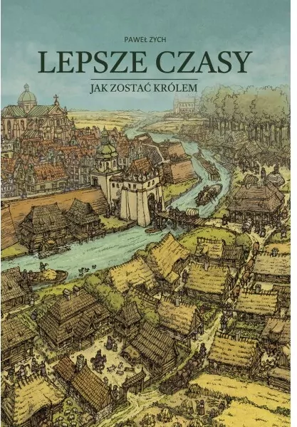 Lepsze czasy. Jak zostać królem - tantis.pl