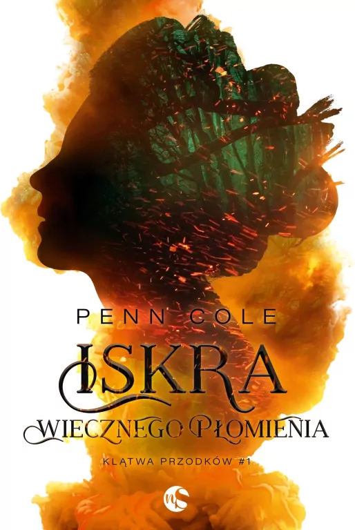 Iskra Wiecznego Płomienia. Klątwa przodków. Tom 1 - tantis.pl