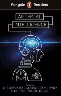 Artificial Intelligence. Penguin Readers Level 7 wer. angielska - tantis.pl