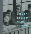 Chłopi, rolnicy, włościanie - tantis.pl