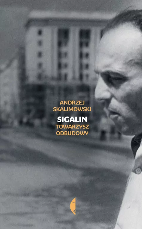 Sigalin. Towarzysz odbudowy - tantis.pl