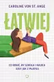 Łatwiej. Co robić, by szkoła i nauka szły jak z płatka - tantis.pl