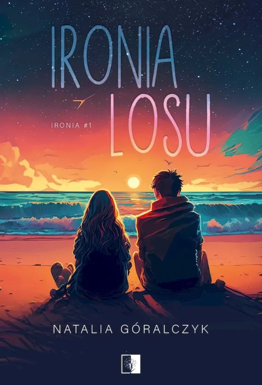 Ironia losu. Ironia. Tom 1 - tantis.pl