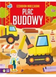 Plac budowy. Ozdabiam naklejkami