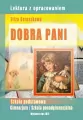 Dobra Pani. Lektura z opracowaniem - tantis.pl