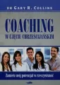 Coaching w ujęciu chrześcijańskim. Zamień swój potencjał w rzeczywistość - tantis.pl