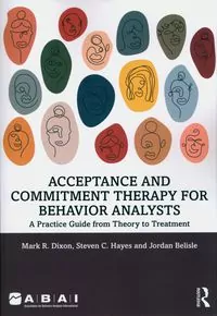 Acceptance and Commitment Therapy for Behavior Analysts - tantis.pl