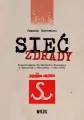 Sieć zdrady. Rozpracowanie Solidarności... - tantis.pl