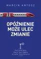 Opóźnienie może ulec zmianie - tantis.pl