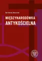 Międzynarodówka antykościelna - tantis.pl