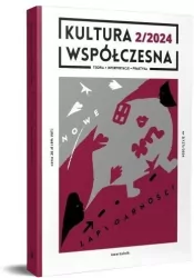 Kultura Współczesna 2/2024: Nowe lapidarności