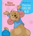 Jak widzę świat… Maleństwo chce być duże. Disney Kubuś i Przyjaciele - tantis.pl