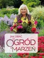 Jak dbać o ogród marzeń - tantis.pl