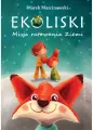 Ekoliski. Misja ratowania ziemi - tantis.pl