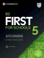 B2 First for Schools 5 Authentic practice tests with Answers with Audio with Resource Bank - tantis.pl