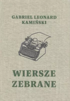 Wiersze zebrane
