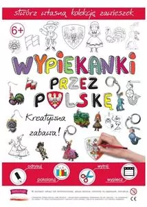 Wypiekanki przez Polskę - kreatywna zabawa! - tantis.pl