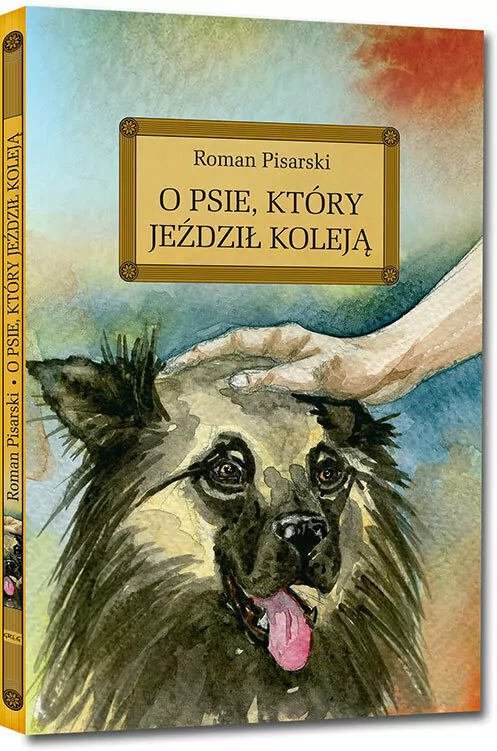 O psie, który jeździł koleją - tantis.pl