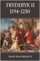 Fryderyk II 1194-1250 - tantis.pl