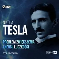 Problem zwiększenia energii ludzkości. Audiobook