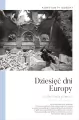 Dziesięć dni Europy. Archeologia pamięci - tantis.pl