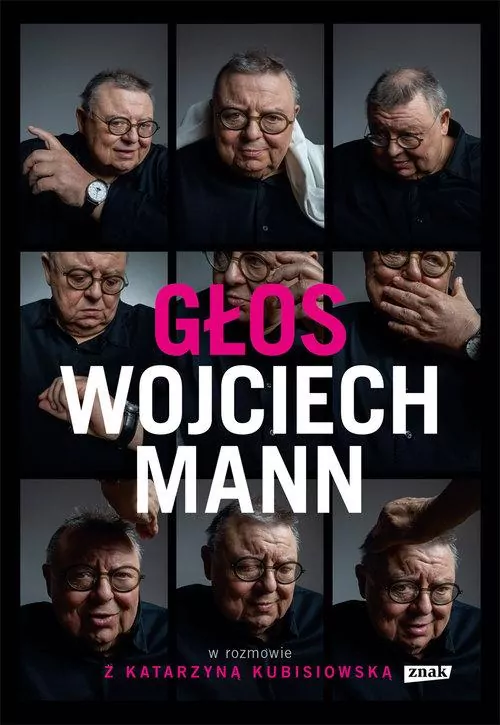 Głos. Wojciech Mann w rozmowie z Katarzyną Kubisiowską - tantis.pl