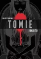 Tomie. Complete Deluxe Edition - tantis.pl