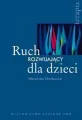 Ruch rozwijający dla dzieci - tantis.pl