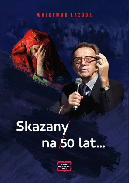 Skazany na 50 lat... - tantis.pl
