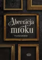 Aberracja mroku - tantis.pl