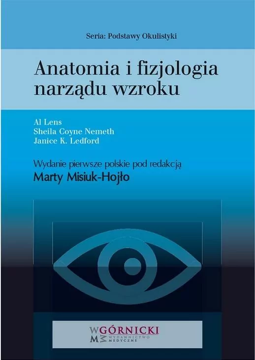 Anatomia i fizjologia narządu wzroku - tantis.pl