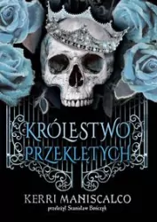Królestwo Przeklętych. Królestwo Nikczemnych. Tom 2