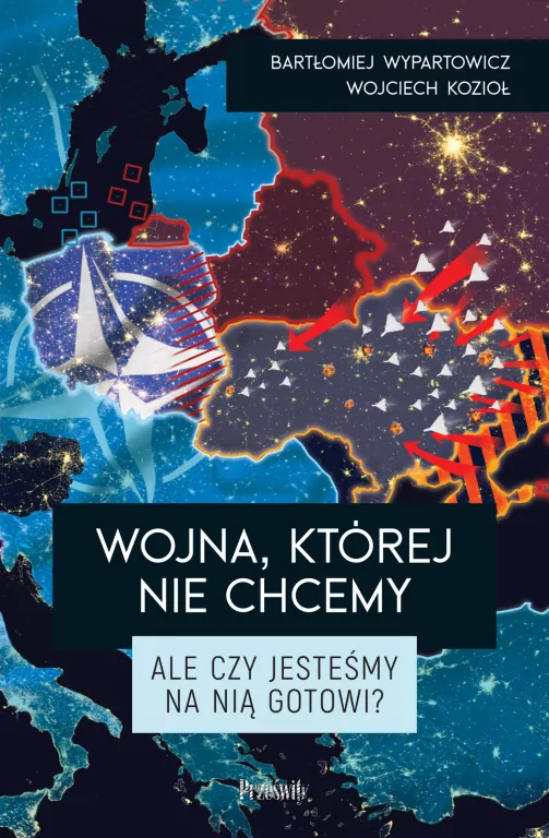 Wojna, której nie chcemy. Ale czy jesteśmy na nią gotowi? - tantis.pl
