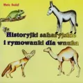 Historyjki saharyjskie i rymowanki dla wnuka - tantis.pl