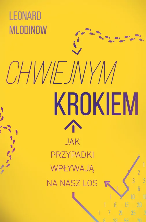 Chwiejnym krokiem. Jak przypadki wpływają na nasz los - tantis.pl