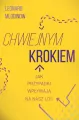 Chwiejnym krokiem. Jak przypadki wpływają na nasz los - tantis.pl