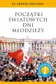 Początki Światowych Dni Młodzieży - tantis.pl