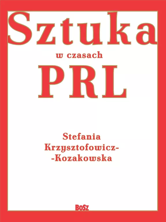 Sztuka w czasach PRL-u - tantis.pl