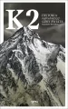 K2. Historia najtrudniejszej góry świata - tantis.pl
