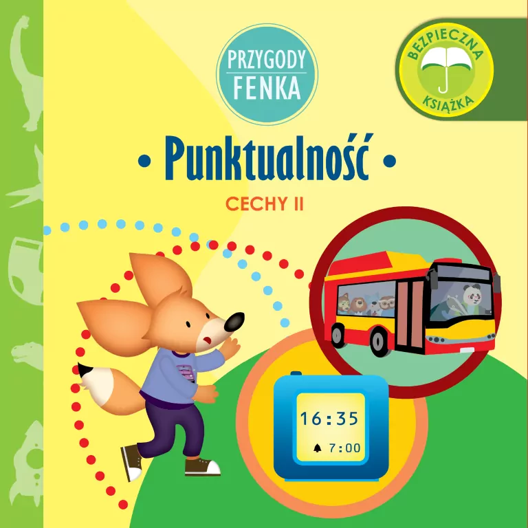 Punktualność. Cechy II. Przygody Fenka - tantis.pl