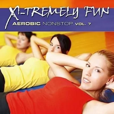 X-Tremely Fun. Aerobic Nonstop Vol.7 CD