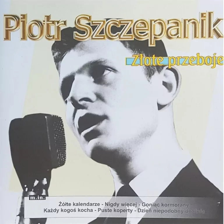 Piotr Szczepanik - Złote przeboje - tantis.pl