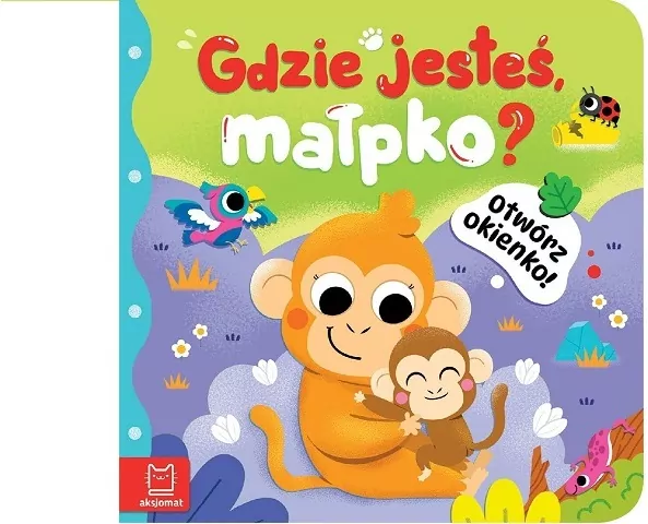 Otwórz okienko! Gdzie jesteś, małpko? - tantis.pl