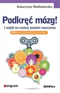Podkręć mózg! I wejdź na wyższy poziom nauczania - tantis.pl