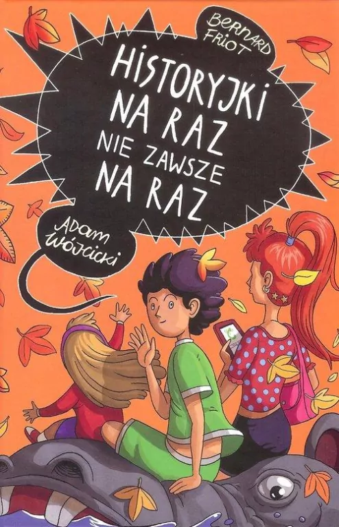 Historyjki na raz nie zawsze na raz - tantis.pl