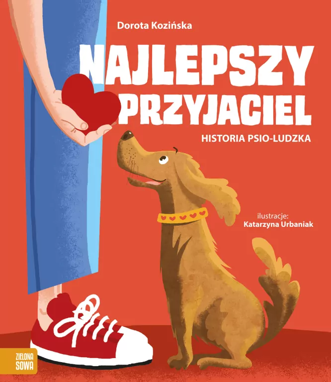 Najlepszy przyjaciel. Historia psio-ludzka - tantis.pl
